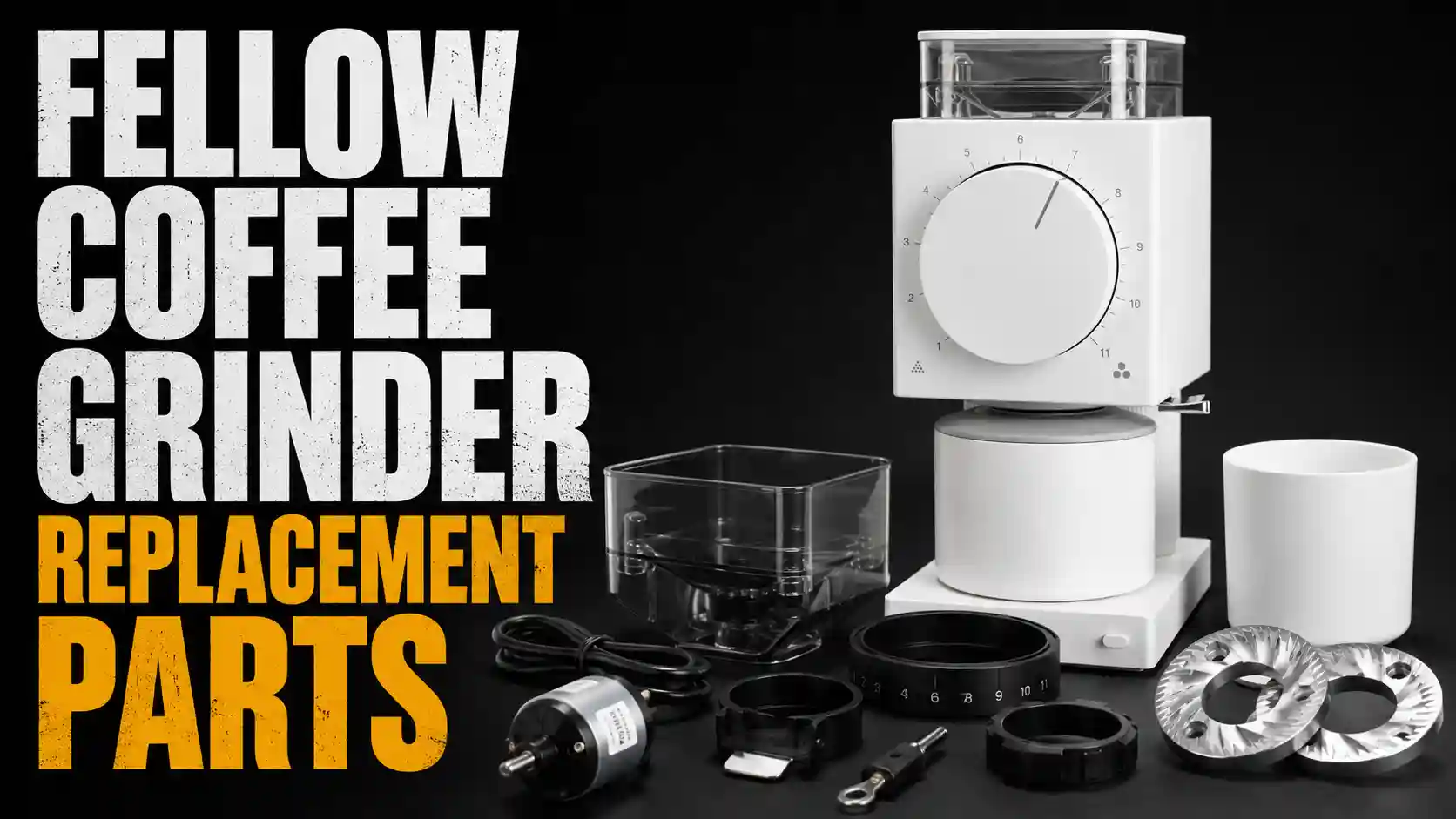 Fellow Coffee Grinder Replacement Parts: What to Replace, When, and Where to Find Them