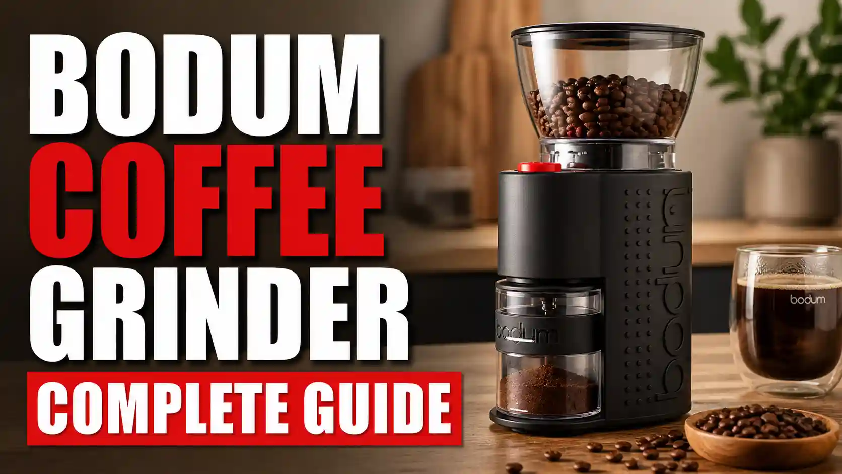 The Complete Bodum Coffee Grinder Guide: Settings, Grind Sizes, and Real-Use Tips