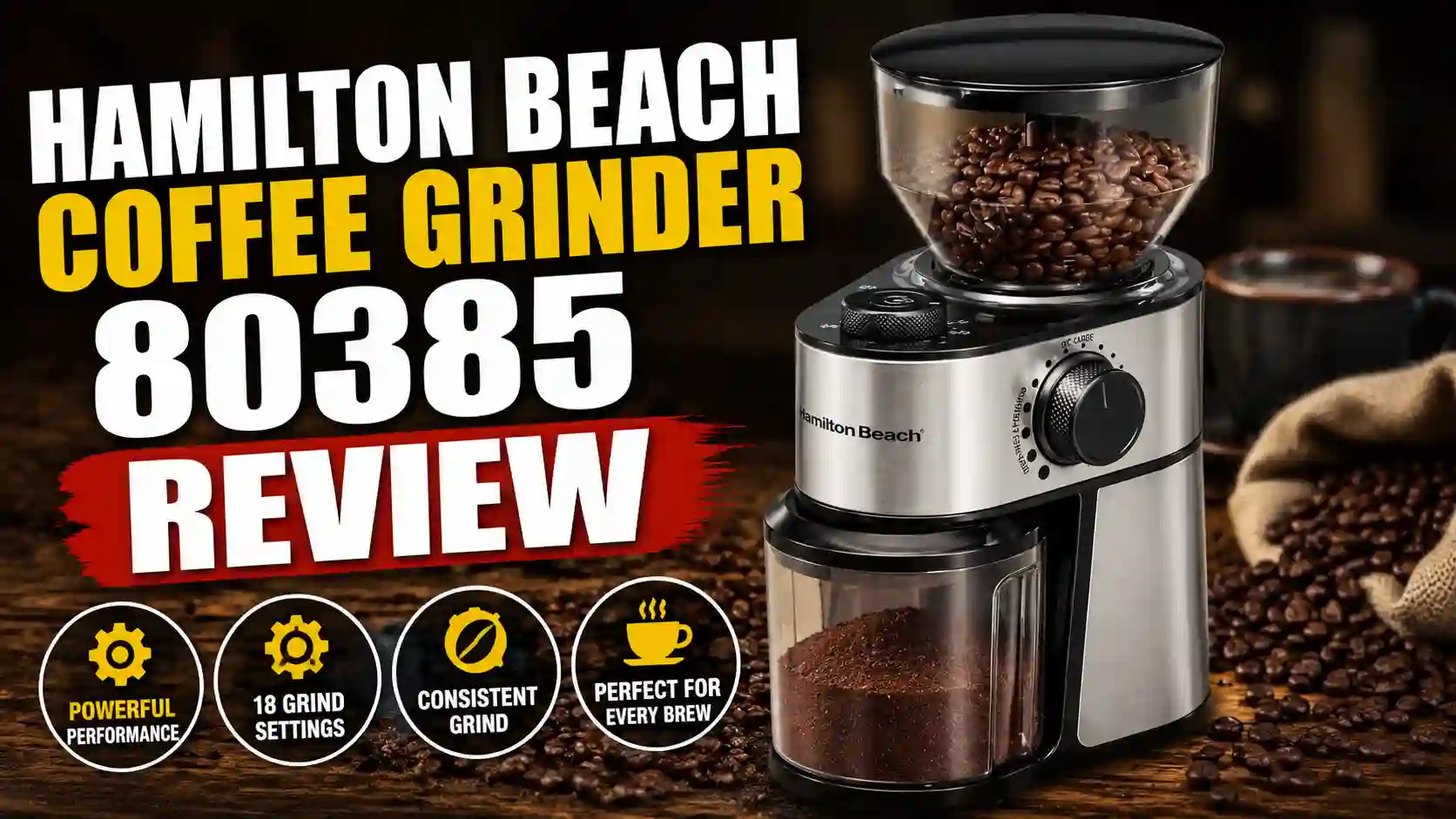 Hamilton Beach Coffee Grinder 80385 Review: Honest Verdict After Real Daily Use