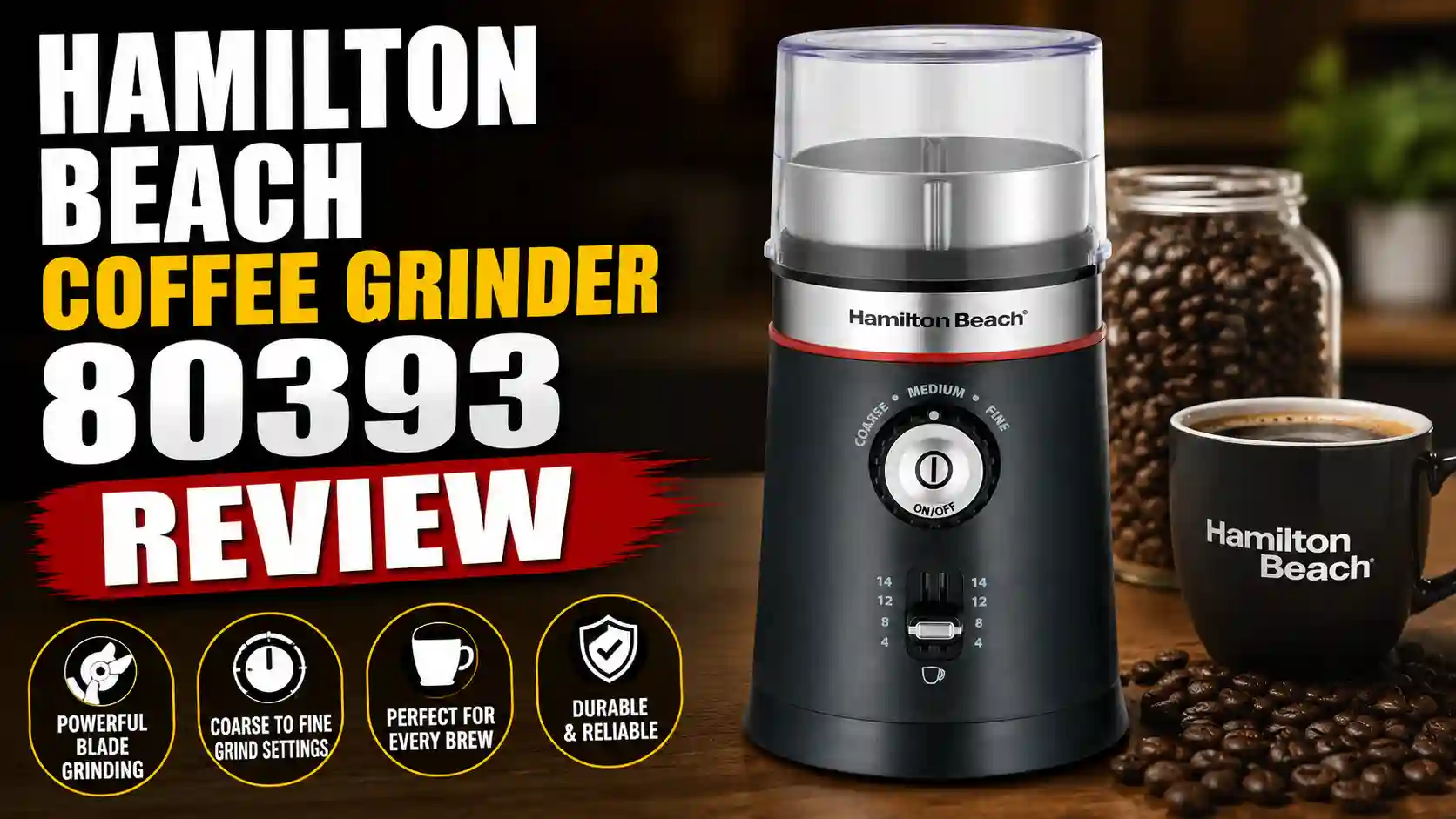 Hamilton Beach 80393 Review: Honest Look at the Custom Grind Coffee Grinder