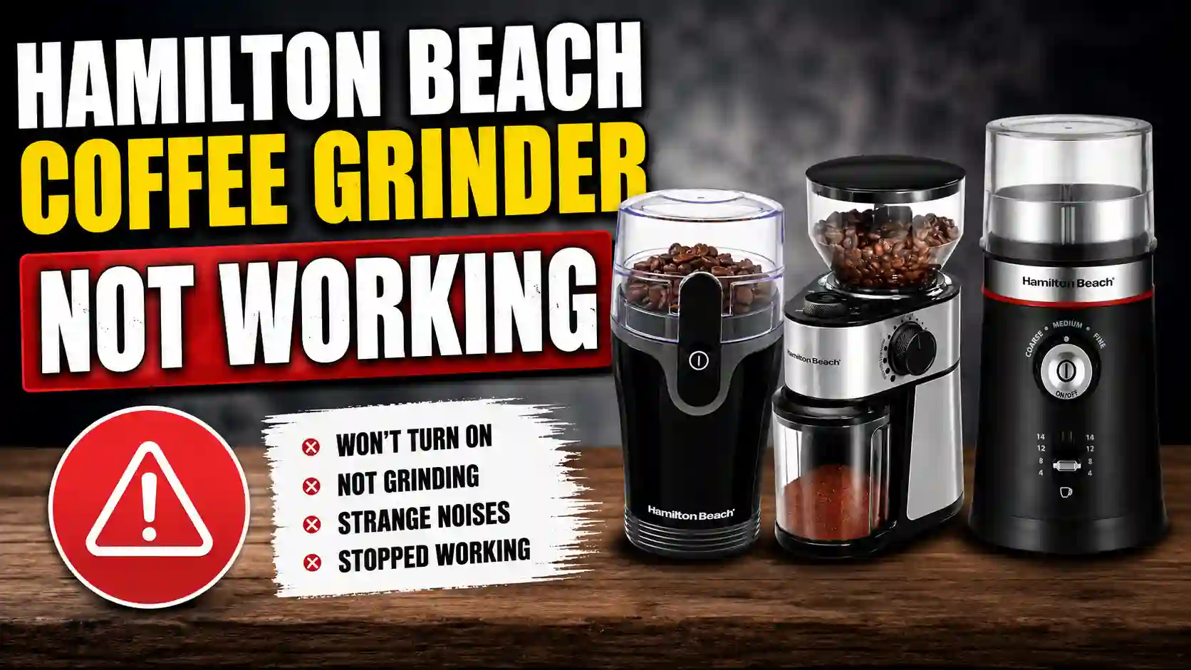 Hamilton Beach Coffee Grinder Not Working? Here Is How To Fix It Fast