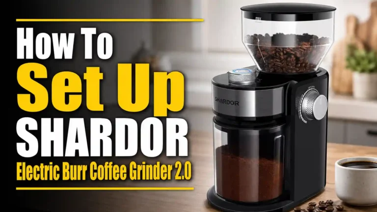How To Set Up SHARDOR Electric Burr Coffee Grinder 2.0 (First-Use Guide)
