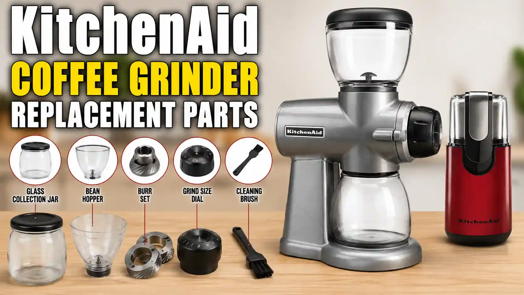 KitchenAid Coffee Grinder Replacement Parts: What to Buy and How to Install Them