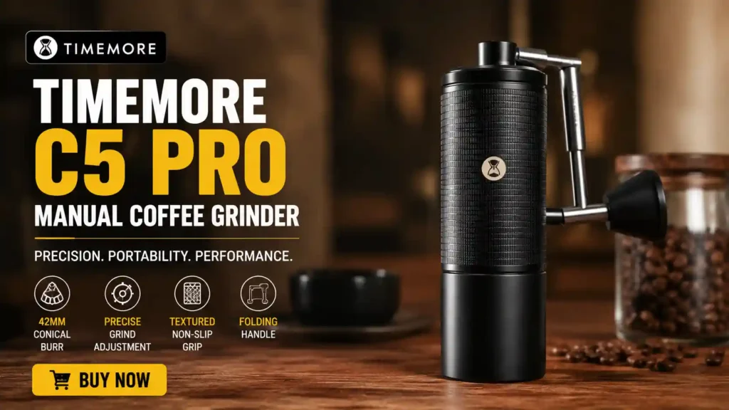 TIMEMORE C5 Pro Manual Coffee Grinder