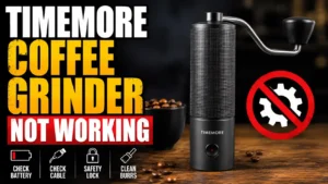 Timemore Coffee Grinder Not Working? Here’s How to Fix It Fast