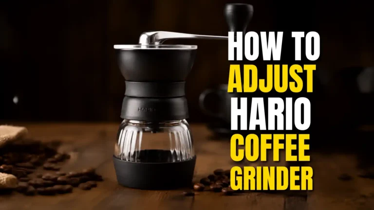 How to Adjust a Hario Coffee Grinder: A Step-by-Step Guide (Skerton Pro & Original)