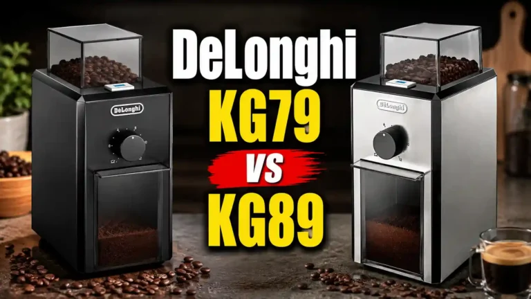 DeLonghi KG79 vs KG89: Which Budget Burr Grinder Actually Wins?