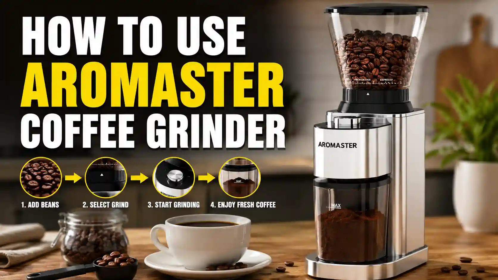 How to Use the Aromaster Coffee Grinder: A Complete Step-by-Step Guide