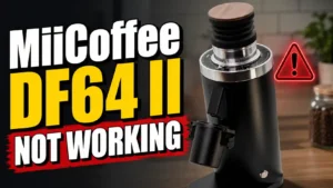 MiiCoffee DF64 II Not Working: How to Diagnose and Fix Common Issues