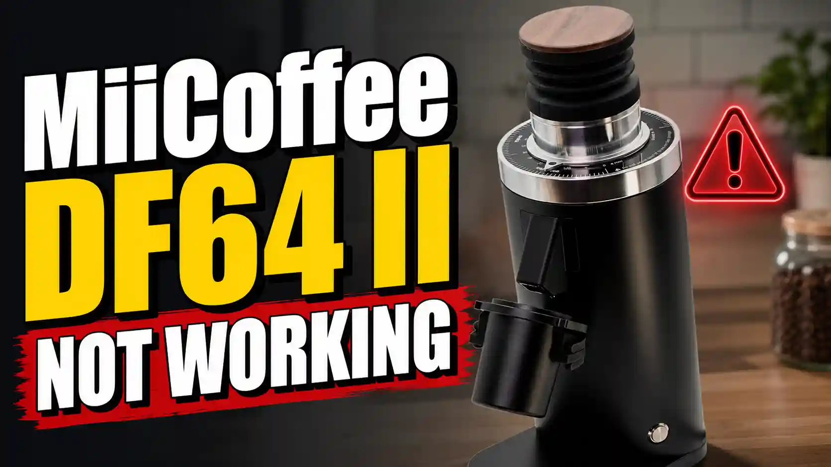 MiiCoffee DF64 II Not Working: How to Diagnose and Fix Common Issues