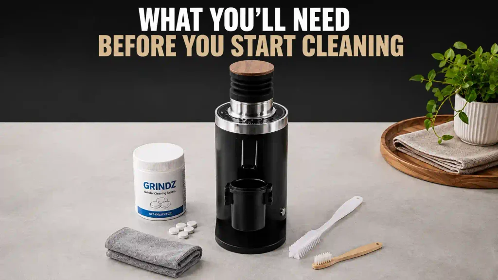 What You'll Need Before You Start Cleaning
