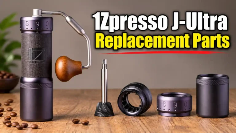 1Zpresso J-Ultra Replacement Parts: Full List, Prices, and How to Install Them