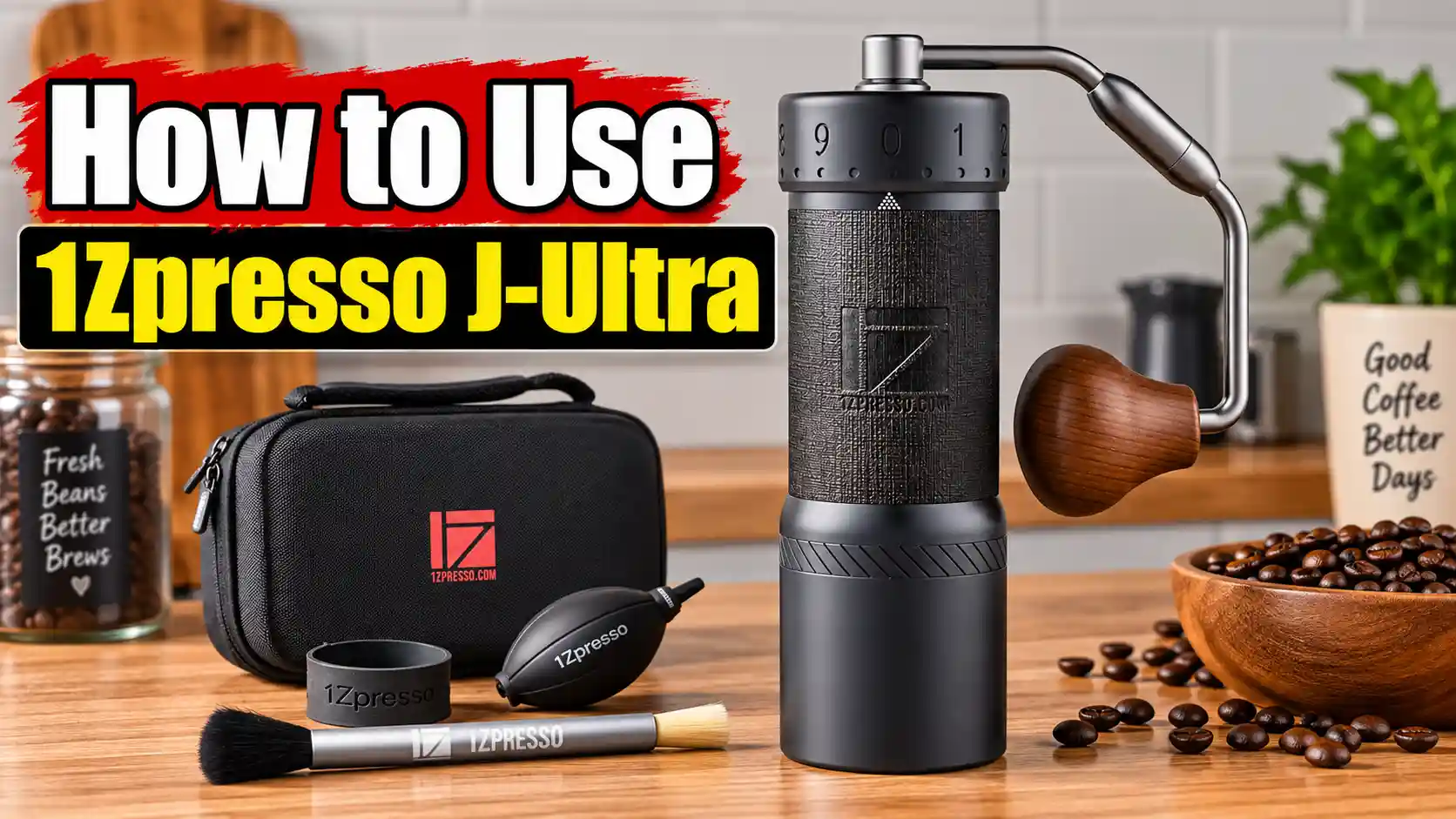 How to Use the 1Zpresso J-Ultra: Complete Setup, Dial-In & Grinding Guide